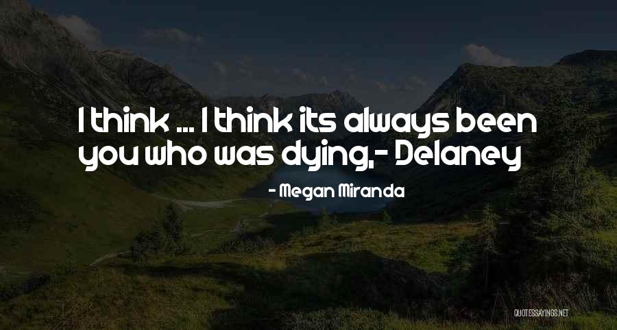 Funny Sister Bond Quotes By Megan Miranda