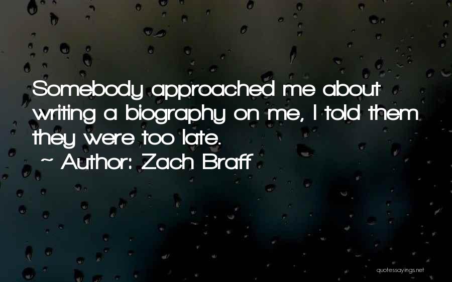 Funny Slave Driver Quotes By Zach Braff