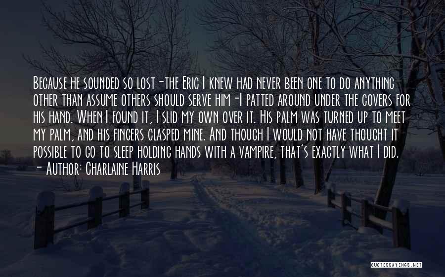 Funny Sleep Quotes By Charlaine Harris
