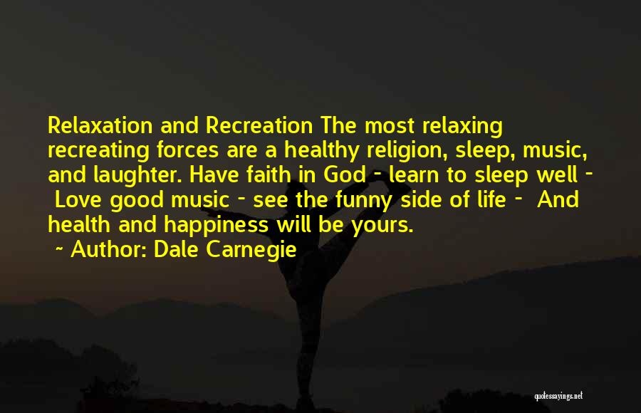 Funny Sleep Quotes By Dale Carnegie