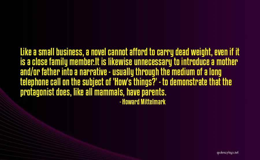 Funny Small Business Quotes By Howard Mittelmark Funny Small Business Quotes By Howard Mittelmark
