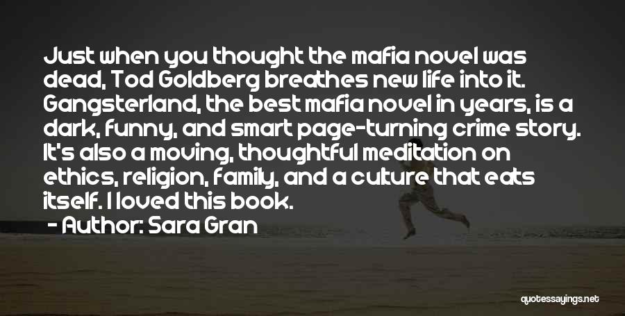 Funny Smart Life Quotes By Sara Gran