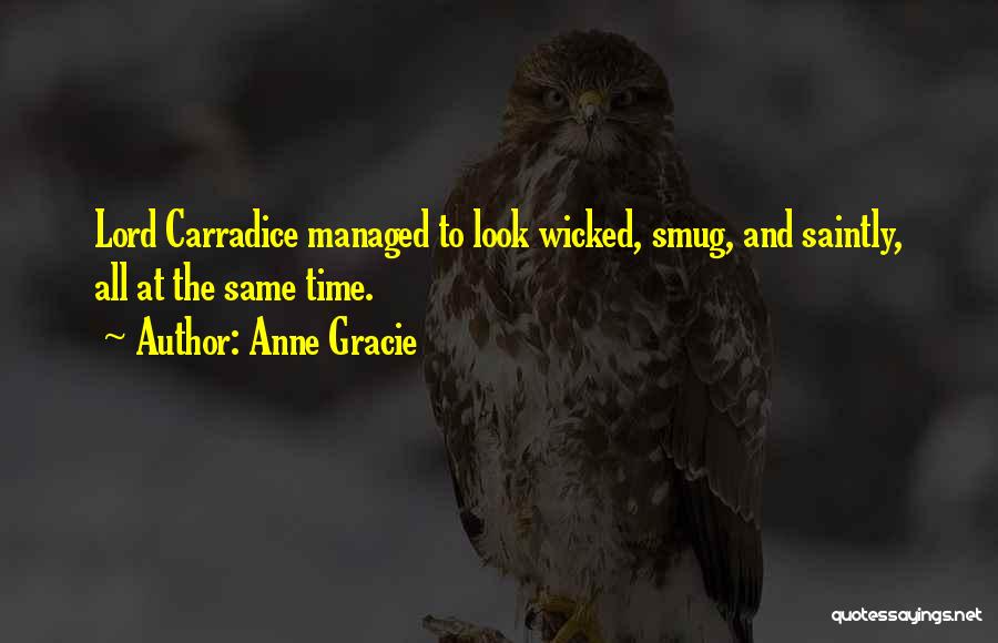 Funny Smug Quotes By Anne Gracie
