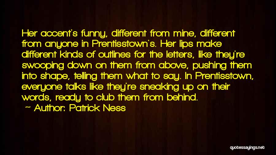Funny Sneaking Out Quotes By Patrick Ness