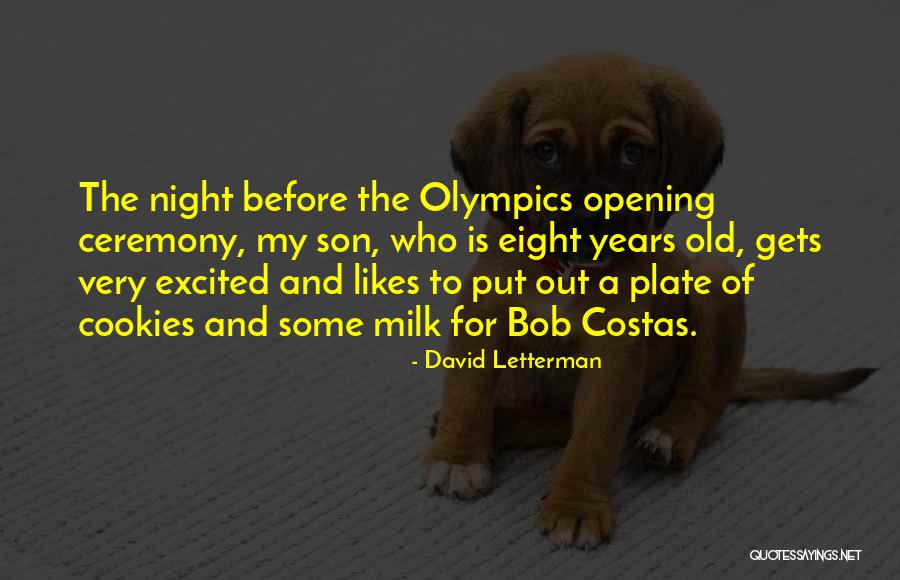 Funny So Excited Quotes By David Letterman Funny So Excited Quotes By David Letterman