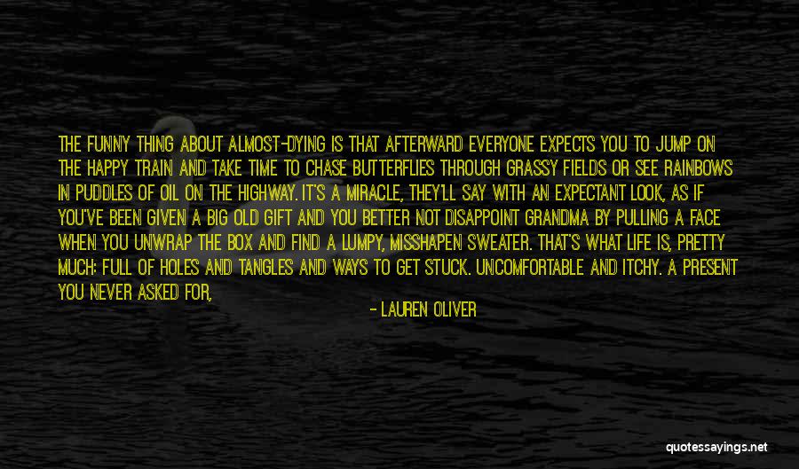Funny So Excited Quotes By Lauren Oliver Funny So Excited Quotes By Lauren Oliver