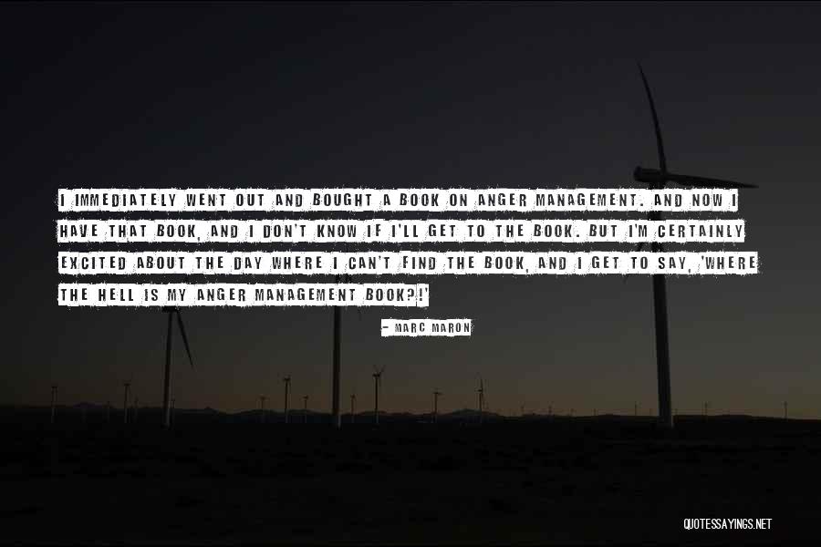 Funny So Excited Quotes By Marc Maron Funny So Excited Quotes By Marc Maron