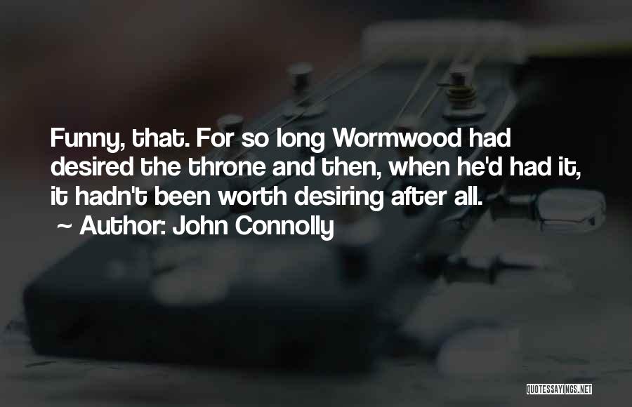 Funny So Long Quotes By John Connolly