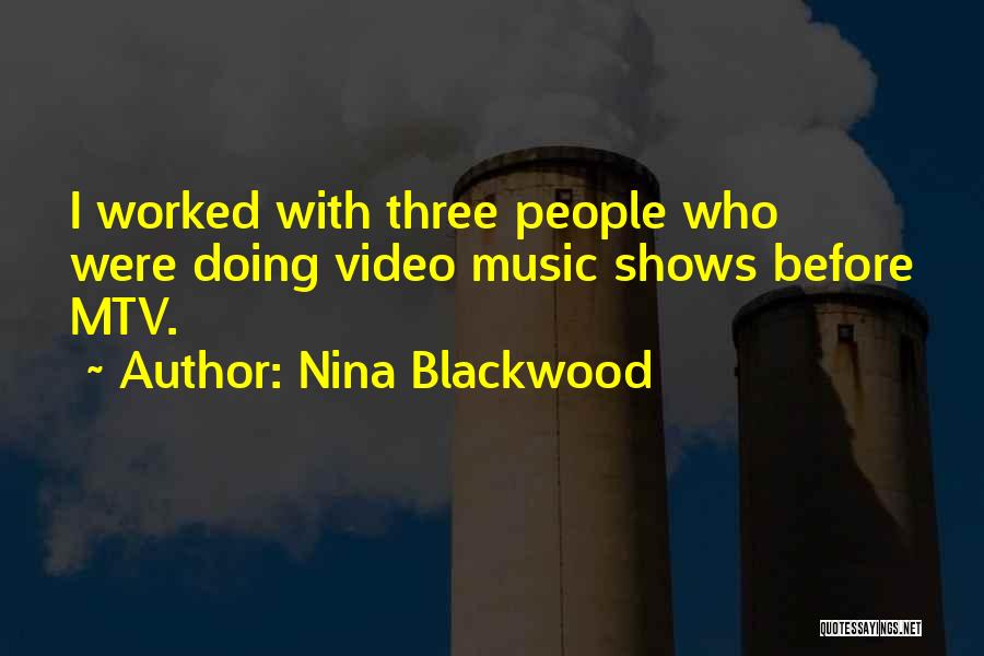 Funny Solar Power Quotes By Nina Blackwood