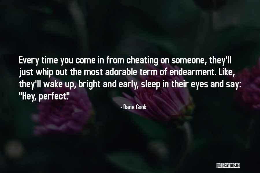 Funny Someone Like You Quotes By Dane Cook Funny Someone Like You Quotes By Dane Cook