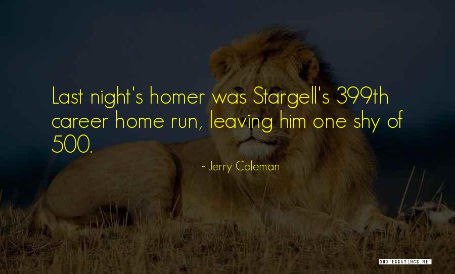 Funny Sorry You're Leaving Quotes By Jerry Coleman