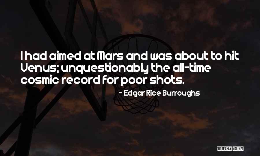 Funny Space Travel Quotes By Edgar Rice Burroughs