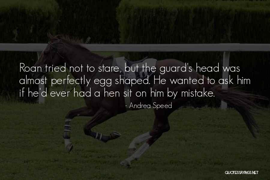 Funny Speed Quotes By Andrea Speed