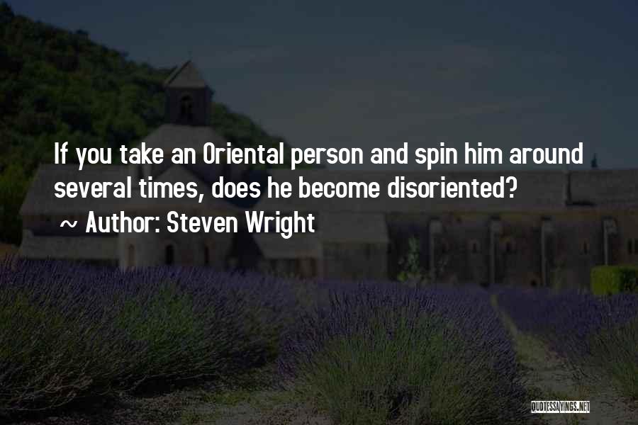 Funny Spin Quotes By Steven Wright