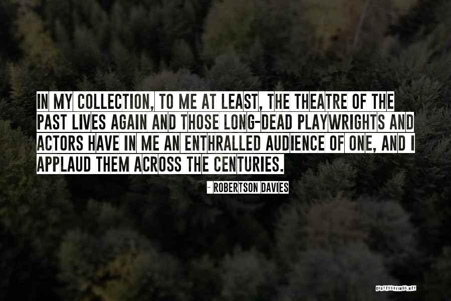 Funny Sports Captain Quotes By Robertson Davies Funny Sports Captain Quotes By Robertson Davies