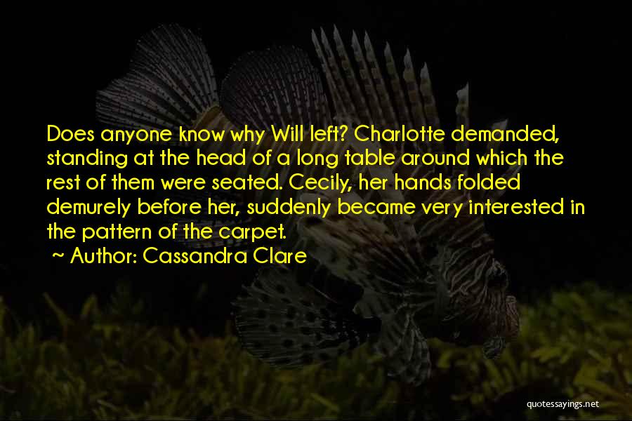 Funny Standing Quotes By Cassandra Clare