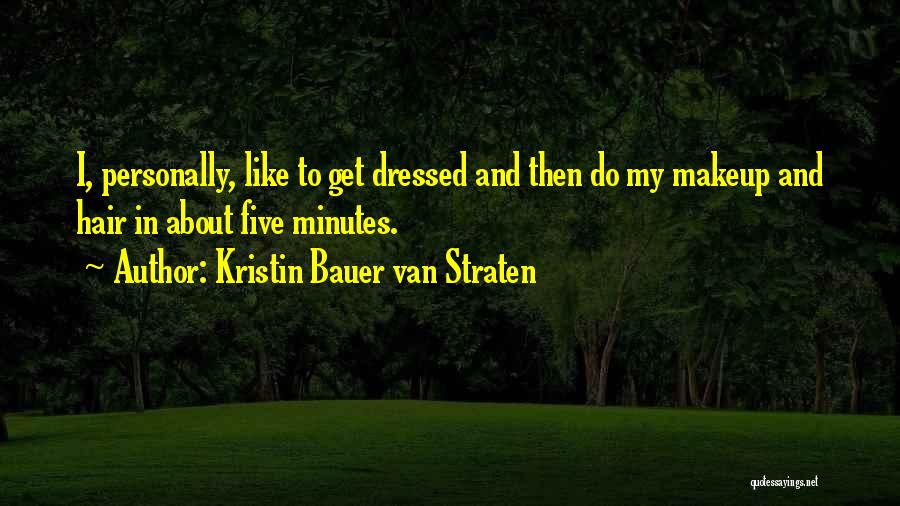 Funny State Farm Quotes By Kristin Bauer Van Straten