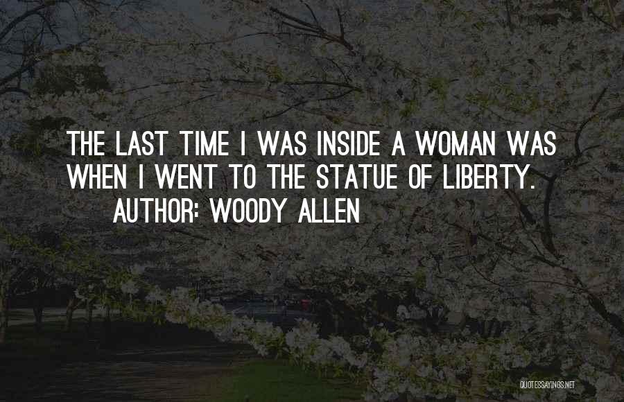 Funny Statue Of Liberty Quotes By Woody Allen