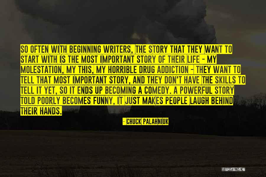 Funny Story Quotes By Chuck Palahniuk Funny Story Quotes By Chuck Palahniuk
