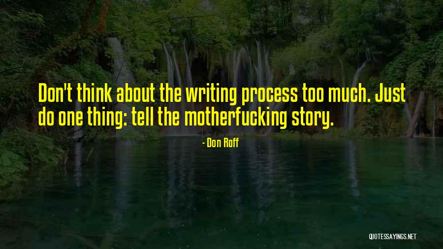 Funny Story Quotes By Don Roff Funny Story Quotes By Don Roff