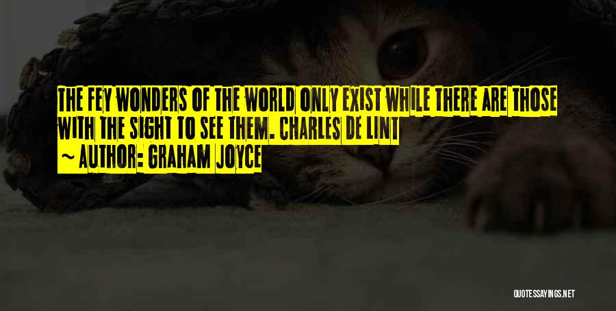 Funny Straya Quotes By Graham Joyce