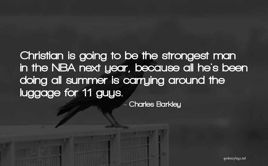 Funny Summer Quotes By Charles Barkley