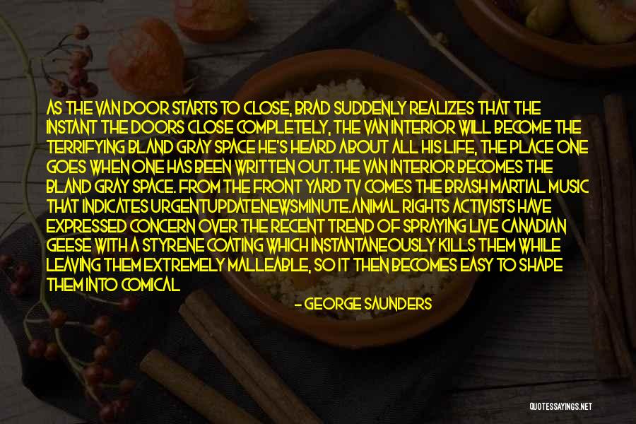 Funny Summer Quotes By George Saunders Funny Summer Quotes By George Saunders