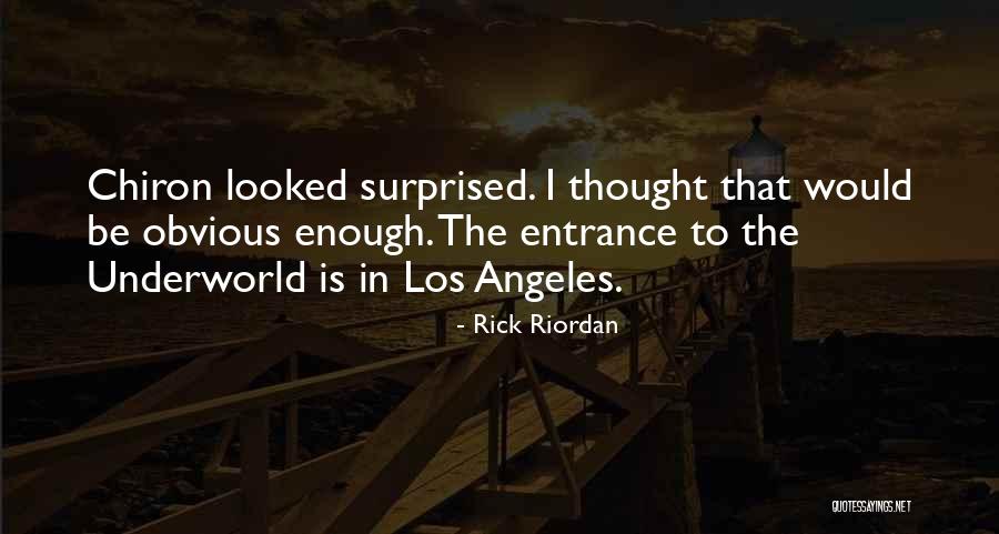 Funny Surprised Quotes By Rick Riordan