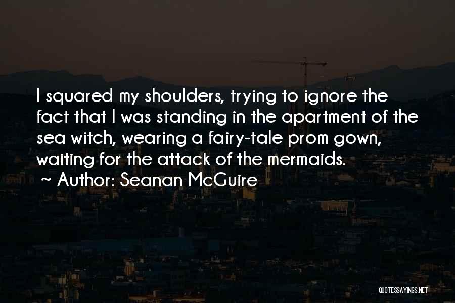 Funny Surreal Quotes By Seanan McGuire