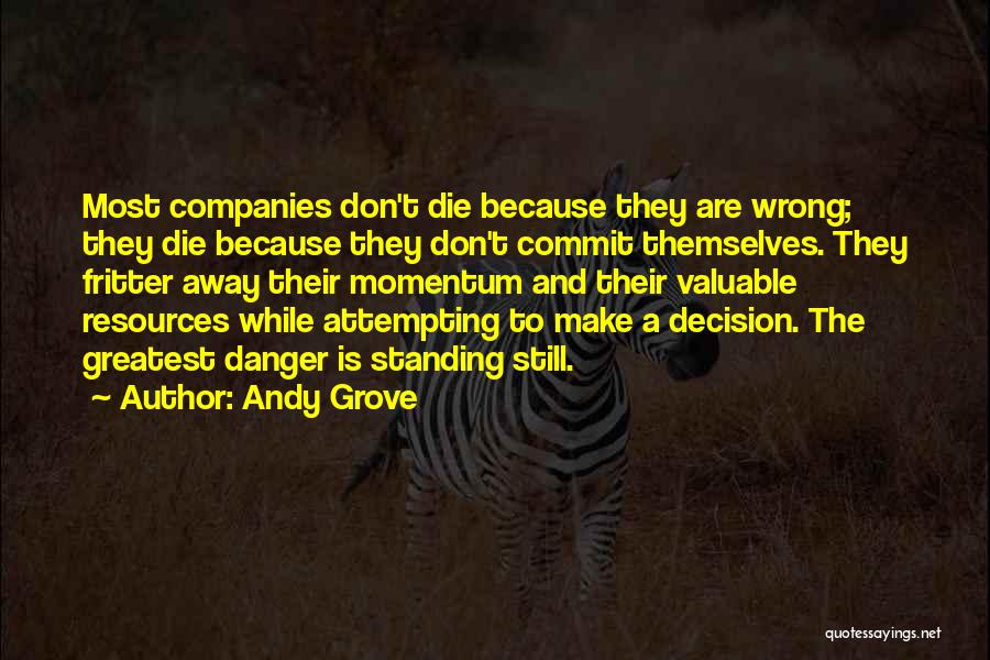 Funny Surveyor Quotes By Andy Grove