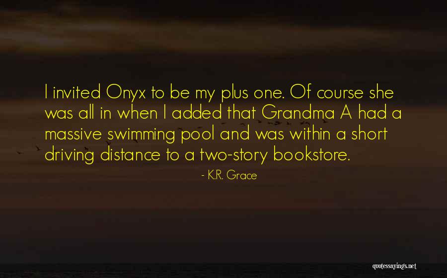 Funny Swimming Pool Quotes By K.R. Grace