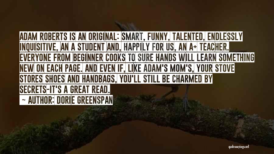 Funny Talented Quotes By Dorie Greenspan