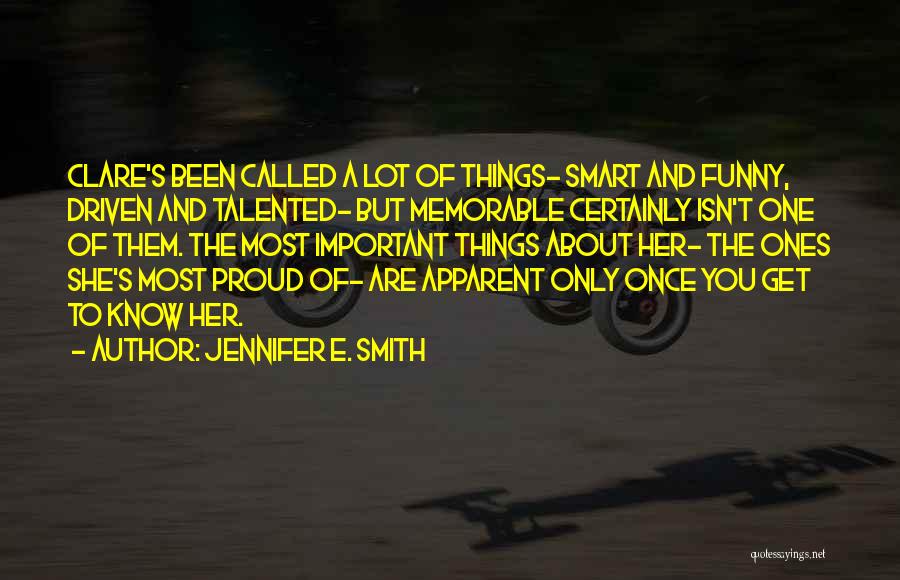 Funny Talented Quotes By Jennifer E. Smith