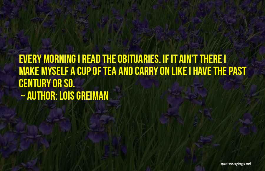 Funny Tea Quotes By Lois Greiman