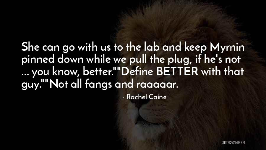 Funny Teacher Quotes By Rachel Caine Funny Teacher Quotes By Rachel Caine