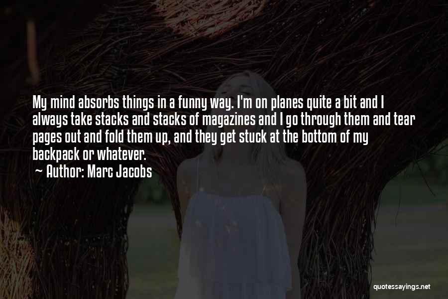 Funny Tears Quotes By Marc Jacobs