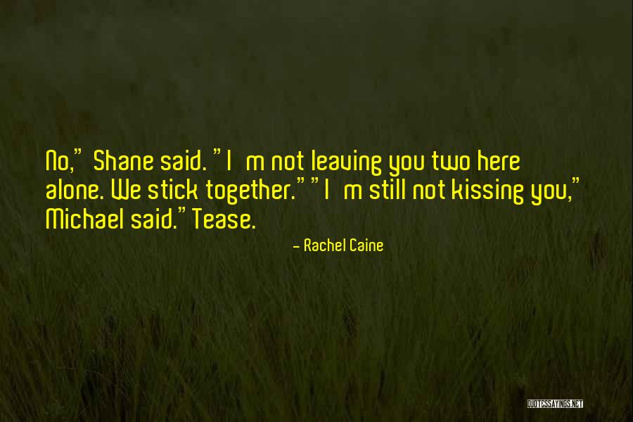 Funny Tease Quotes By Rachel Caine Funny Tease Quotes By Rachel Caine