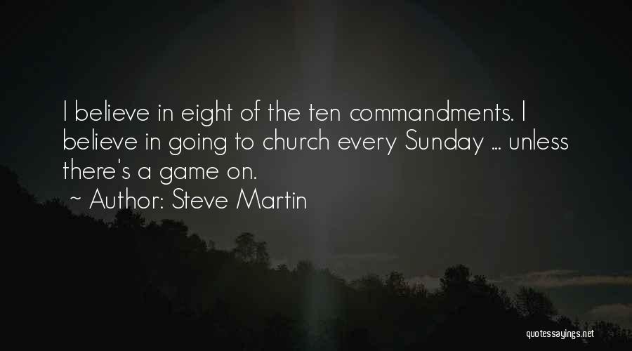 Funny Ten Commandments Quotes By Steve Martin