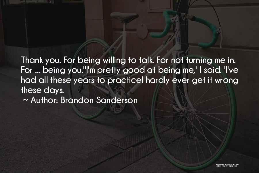 Funny Thank You Quotes By Brandon Sanderson