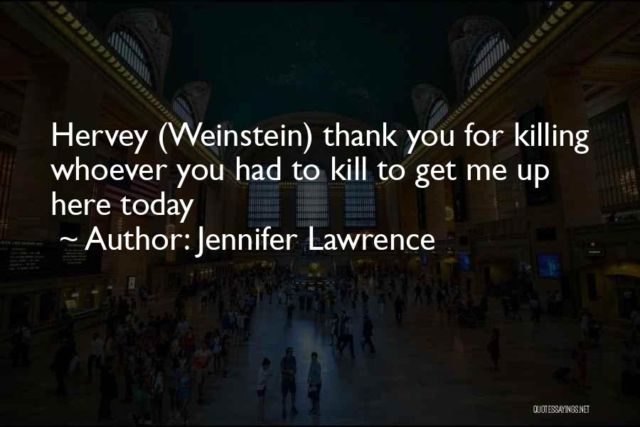 Funny Thank You Quotes By Jennifer Lawrence