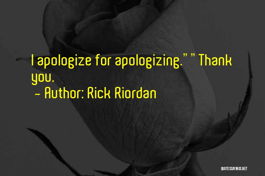 Funny Thank You Quotes By Rick Riordan