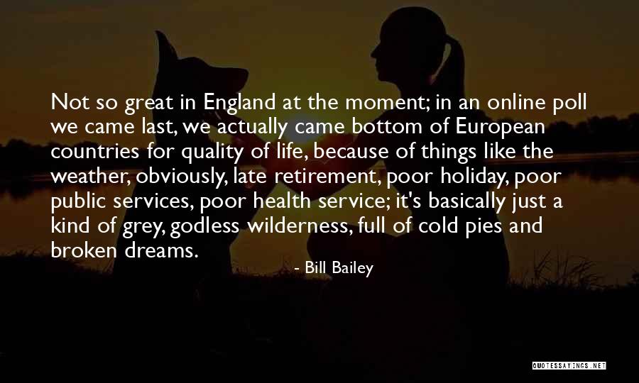 Funny Things In Life Quotes By Bill Bailey Funny Things In Life Quotes By Bill Bailey