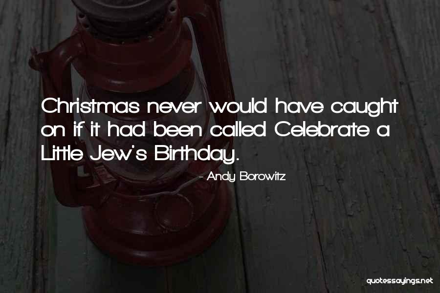 Funny Thirty Birthday Quotes By Andy Borowitz