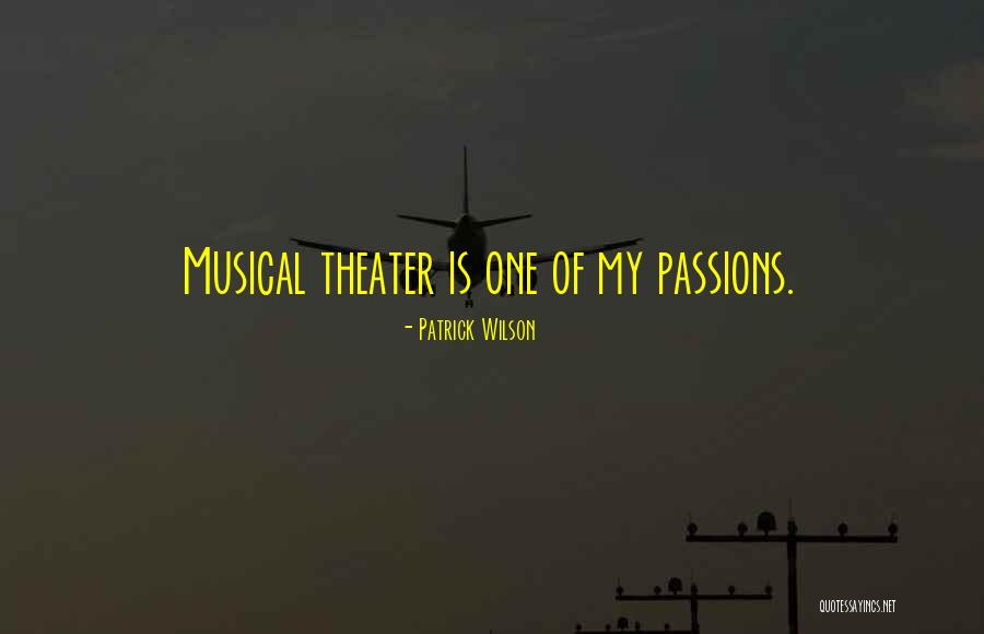 Funny Thou Quotes By Patrick Wilson Funny Thou Quotes By Patrick Wilson