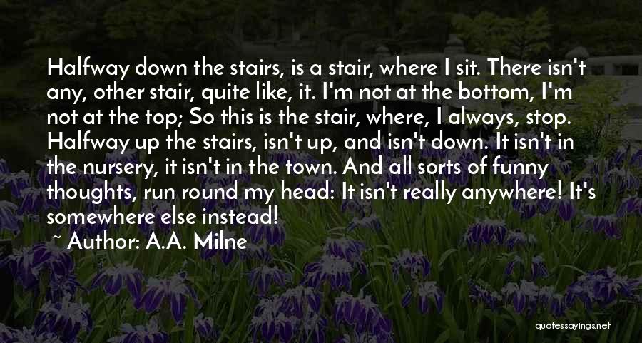 Funny Thoughts Or Quotes By A.A. Milne