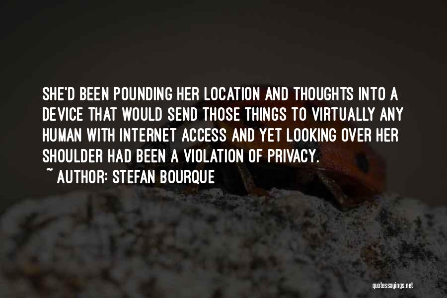 Funny Thoughts Or Quotes By Stefan Bourque
