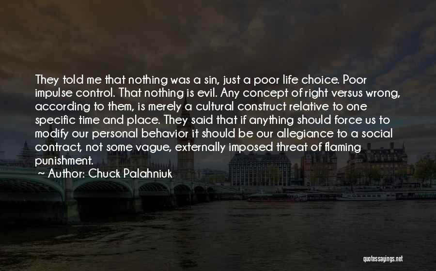 Funny Threat Quotes By Chuck Palahniuk