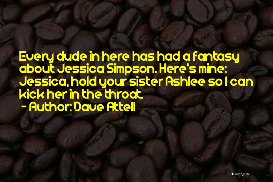 Funny Throat Quotes By Dave Attell