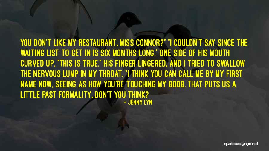 Funny Throat Quotes By Jenny Lyn