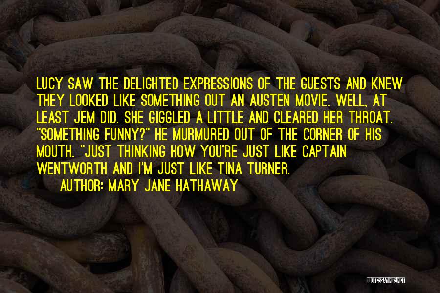 Funny Throat Quotes By Mary Jane Hathaway